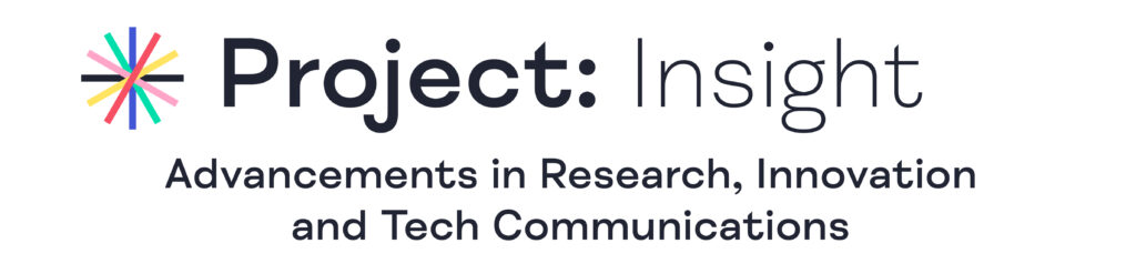 Logo for Project: Insight email digest. Subheading says 'Advancements in Research, Innovation and Tech Communications'